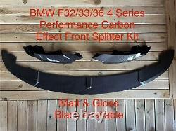 BMW F32/33/36 4 Series Performance? Front Splitter Kit? Carbon & Matt Black